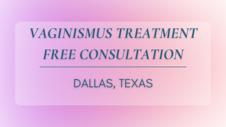 traitement du vaginisme Dallas, Texas